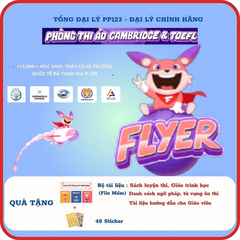 Phòng Thi Ảo Flyer - Luyện Thi Cambridge, TOEFL, KET, PET Với Trò Chơi Thú Vị - Khóa Học Tự Học Tiếng Anh Tại Nhà