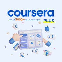Coursera 1 tháng - Tài Khoản Giáo Dục Trực Tuyến Hàng Đầu Thế Giới - Khóa Học Chất Lượng Cao Nhất