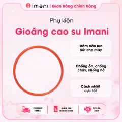 Vòng Cao Su IMANI Thay Thế Máy Hút Sữa - Phụ Kiện Silicon An Toàn, Chất Lượng Cao Từ Hàn Quốc