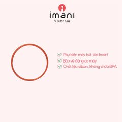 Vòng Cao Su IMANI Thay Thế Máy Hút Sữa - Phụ Kiện Silicon An Toàn, Chất Lượng Cao Từ Hàn Quốc