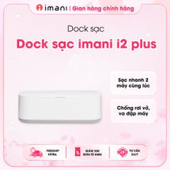 Dock Sạc Nhanh Cho Máy Hút Sữa Imani I2, I2 Plus - Sạc Cùng Lúc 2 Thiết Bị, Chất Lượng Hàn Quốc, An Toàn Cho Mẹ Và Bé
