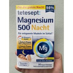 Viên uống Magie 500 ban đêm - Giúp ngủ ngon, thư giãn, ngăn chuột rút và căng cơ - Hộp 30 viên xuất xứ Đức
