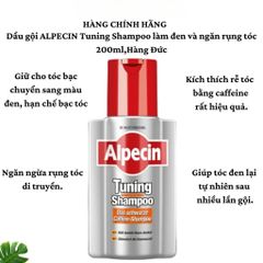 Dầu gội ALPECIN Tuning Shampoo 200ml - Chống rụng tóc và làm đen tóc bạc, cứu tinh cho mái tóc chắc khỏe