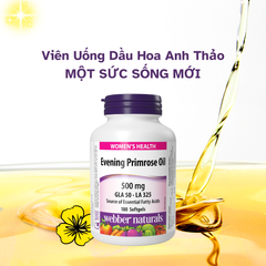 Viên Uống Tinh Dầu Hoa Anh Thảo Webber Naturals Evening Primrose Oil (180 Viên) - Hỗ Trợ Cân Bằng Nội Tiết Tố Nữ, Giảm Mụn Ẩn, Tăng Cường Sức Khỏe