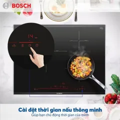 Bếp Từ Bosch PID775DC1E Lắp Âm 3 Vùng Nấu - Công Nghệ Hiện Đại 7400W, An Toàn, Sang Trọng, Made In Spain, Bảo Hành 36 Tháng