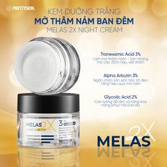 Kem Dưỡng Trắng Ban Đêm Melas 2X Cream PrettySkin 50ml - Giúp Mờ Nám, Tàn Nhang, Làm Sáng Da Hiệu Quả