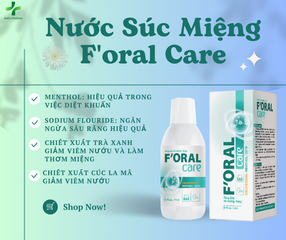 Nước Súc Miệng F'oral Care 250ml - Làm Trắng Răng, Khử Mùi Hôi, Sạch Mảng Bám, Giúp Nướu Khỏe Mạnh