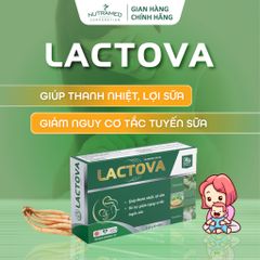 Viên uống Lactova Nutramed - Hỗ trợ lợi sữa, tăng tiết sữa cho phụ nữ sau sinh (30 viên) - Giải pháp giảm nguy cơ tắc tuyến sữa