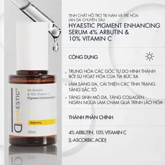 Hyaestic Serum Giảm Nám - Tinh Chất Enhancing 4% Arbutin & 10% Vitamin C, Chăm Sóc Da Sáng Mịn, Ngăn Ngừa Nám hiệu quả