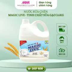 Nước Rửa Chén MAGIC LIVE Hương Sữa Gạo 3,6kg - Khử Mùi, Đánh Bóng Chén Đĩa An Toàn Cho Sức Khỏe, Thân Thiện Với Môi Trường