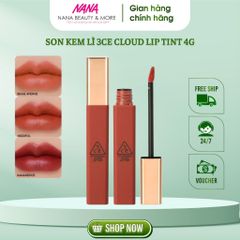 Son kem lì 3CE Cloud Lip Tint 4g - Chất son mềm mịn, độ bám màu vượt trội, trang điểm tự nhiên từ Hàn Quốc, chính hãng tại Nana Shop