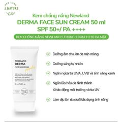 Kem Chống Nắng Newland Derma Face SPF 50+ PA++++ - Bảo Vệ Da Mặt Tối Ưu, Dưỡng Ẩm Nhẹ Nhàng, Nâng Tone Tự Nhiên