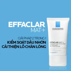 Kem Dưỡng La Roche-Posay Effaclar Mat 40mL - Kiểm Soát Dầu, Giảm Bóng Nhờn, Dưỡng Ẩm Cho Da Nhạy Cảm