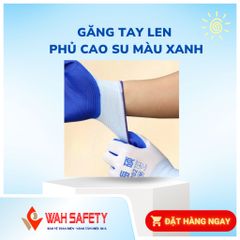 Găng Tay Bảo Hộ Lao Động Phủ Cao Su Màu Xanh, Chống Trơn Trượt, Bền Bỉ - Dụng Cụ An Toàn Trong Xây Dựng, Làm Vườn, Vận Chuyển