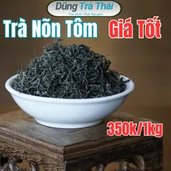 Trà Xanh Nõn Tôm DTT - Hương Thơm Ngọt, Vị Đậm, Đặc Sản Thượng Hạng, Phù Hợp Uống Hằng Ngày (350K/kg)