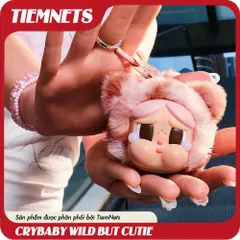MÔ HÌNH BLIND BOX CRYBABY WILD BUT CUTIE - VINYL PLUSH PENDANT