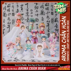BỘ MÔ HÌNH BLIND BOX AROMA CHÂN HOÀN (AROMA PRINCESS)