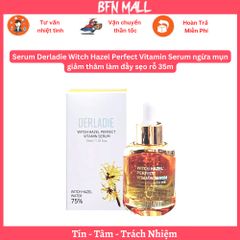 Serum Derladie Witch Hazel Perfect Vitamin Serum ngừa mụn giảm thâm làm đầy sẹo rỗ 35ml - BFN MALL