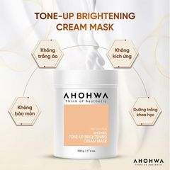 Ủ Trắng Da AHOHWA Tone-Up Brightening Cream Mask 500g