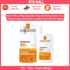 Kem chống nắng dạng sữa lỏng nhẹ không nhờn rít La Roche-Posay Anthelios Invisible Fluid SPF 50+ 50ml