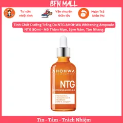 Tinh Chất Dưỡng Trắng Da NTG AHOHWA Whitening Ampoule NTG 50ml - Mờ Thâm Mụn, Sạm Nám, Tàn Nhang