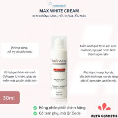 Kem Dưỡng Mesotech Max White Cream 30ml dưỡng sáng, hỗ trợ da đều màu