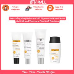 Kem chống nắng Heliocare 360 Pigment Solution / Water Gel / Mineral Tolerance Fluid / AR Emulsion
