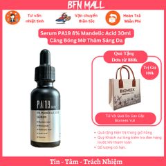 Serum PA19 8% Mandelic Acid 30ml Căng Bóng Mờ Thâm Sáng Da