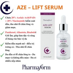 Tinh chất kiểm soát dầu, thu nhỏ lỗ chân lông và giảm mụn PHARMAFORM AZE - LIFT SERUM 30ml