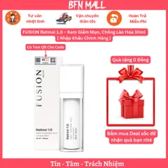 FUSION Retinol 1.0 – Kem Giảm Mụn, Chống Lão Hóa 30ml [ Nhập Khẩu Chính Hãng ]
