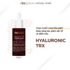 Serum TRX Ekseption Hyaluronic HA + 3% Tranexamic acid Trắng Da Mờ Nám 75ml