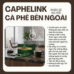 Caphelink New - Cà Phê Tăng Đề Kháng, Hương Vị Thơm Ngon, Hỗ Trợ Sức Khỏe & Làm Đẹp Từ Thiên Nhiên