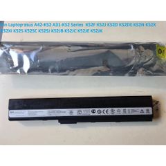 Pin Laptop Asus A42-K52 A31-K52 - Thay thế cho các dòng K52F, K52J, K52D, K52DE, K52N, K52X - Pin chất lượng cao, bảo hành 5 tháng