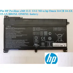 Pin Zin HP Pavilion x360 11-U 13-U M3-u Omen 15-AX BI03XL ON03XL - Pin Laptop Li-ion 3 Cell, Bảo Hành 6 Tháng