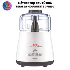 Máy Xay Tefal La Moulinette DPA130 - Xay Thịt, Rau Củ Đa Năng 1000W, 3 Tốc Độ, Thiết Kế Gọn Nhẹ, Bảo Hành 12 Tháng