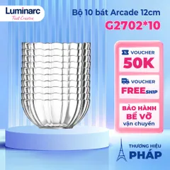 Bộ 10 Bát Thủy Tinh Luminarc Arcade 12cm - Chất Liệu Cao Cấp, Thiết Kế Hiện Đại, An Toàn Cho Máy Rửa Bát và Lò Vi Sóng