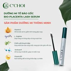Serum Dưỡng Mi Tế Bào Gốc C’Choi - Bio Placenta Lash Serum giúp Mi Dày Khoẻ, Bóng Mượt với Peptide và Vitamin B5, E, Chăm Sóc Mi tự nhiên.
