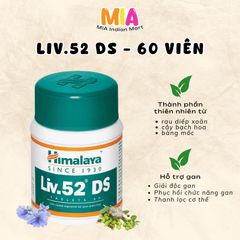 Viên Uống Giải Độc Gan Himalaya Liv.52 DS 60 Viên - Tăng Cường Chức Năng Gan và Sức Đề Kháng, Hỗ Trợ Tiêu Hóa