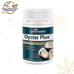 Viên uống Oyster Plus Goodhealth 60 viên - Tăng cường sức đề kháng và sinh lực cho nam giới nhập khẩu New Zealand