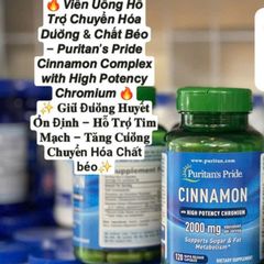 Viên Uống Hỗ Trợ Đường Huyết Puritan's Pride Cinnamon 2000mg - Chiết Xuất Quế, 120 Viên, Cải Thiện Sức Khỏe Tổng Thể