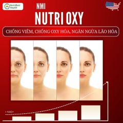 NMI Nutrioxy - Thực Phẩm Bổ Sung Tăng Hấp Thụ Oxy, Hỗ Trợ Ngừa Tai Biến & Tăng Cường Sức Khỏe Tế Bào Từ Mỹ