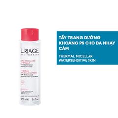 Nước Tẩy Trang Uriage Eau Thermale Micellar Water 250ml - Dành Cho Da Nhạy Cảm, Làm Sạch Dịu Nhẹ, Giảm Kích Ứng, Dưỡng Ẩm Từ Nước Khoáng Pháp
