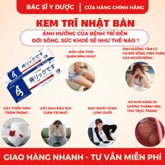 Kem Bôi Trĩ Nhật Bản - Giảm Ngứa Đau Rát, Co Búi Trĩ Nhanh Chóng, Chăm Sóc Da, Phù Hợp Cho Người Bị Trĩ Và Táo Bón