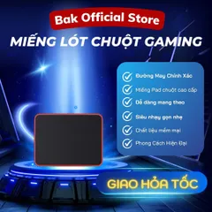 Miếng Lót Chuột Cao Su Tự Nhiên Siêu Nhạy BAK2 - Pad Chuột Chất Lượng Cao Chống Trượt, Dễ Dàng Di Chuyển, Kích Thước 210x250mm