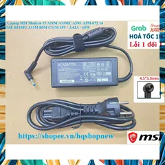 Sạc Laptop MSI Modern 15 A11M A11MU A5M  A5M-072 14 B11ML B11MU A11M B5M C11M 19V - 3.42A - 65W PHỤ KIỆN LAPTOP