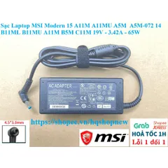Sạc Laptop MSI Modern 15 A11M A11MU A5M  A5M-072 14 B11ML B11MU A11M B5M C11M 19V - 3.42A - 65W PHỤ KIỆN LAPTOP