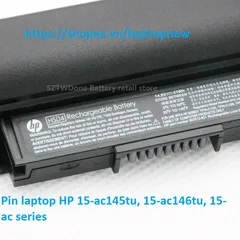Pin laptop HP 15-ac145tu, 15-ac146tu, 15-ac series PHỤ KIỆN LAPTOP