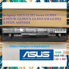 Pin Laptop ASUS GL552 Series A41N1424 - Pin Zin 4 Cell Đen Chính Hãng, Phụ Kiện Laptop Bảo Hành 100%