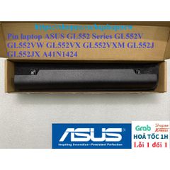 Pin Laptop ASUS GL552 Series A41N1424 - Pin Zin 4 Cell Đen Chính Hãng, Phụ Kiện Laptop Bảo Hành 100%