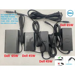 [Sạc zin]Sạc laptop Dell XPS 13 9360 P54G P54G001 P54G002 19.5V - 2.31A - 3.34A - 45W - 65W Chân kim nhỏ 4.5 x 3.0 mm PH
